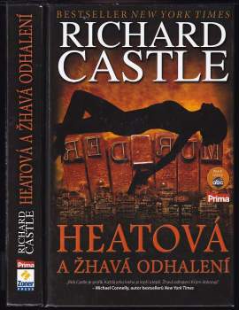 Richard Castle: Heatová a žhavá odhalení