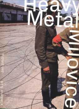 Heavy metal Milovice