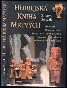 Zhenya Senyak: Hebrejská kniha mrtvých