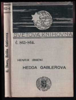 Henrik Ibsen: Hedda Gablerova