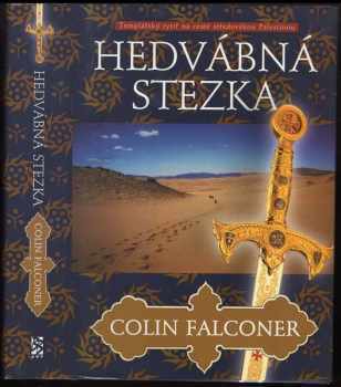 Hedvábná stezka - Colin Falconer (2005, BB art) - ID: 915772