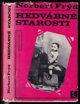 Hedvábné starosti, aneb, Uprostřed posledních sto let