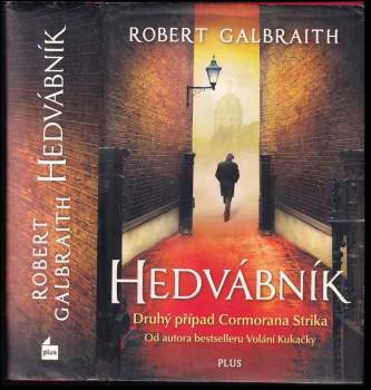 Robert Galbraith: Hedvábník