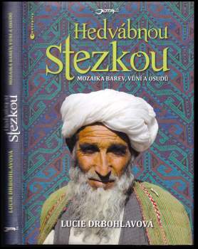 Hedvábnou stezkou