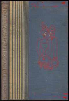 Hedvika a Ludvík - Karel Poláček (1931, František Borový) - ID: 196188