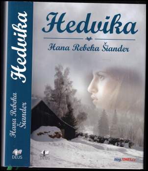 Hana Rebeka Šiander: Hedvika
