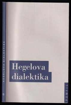 Georg Wilhelm Friedrich Hegel: Hegelova dialektika
