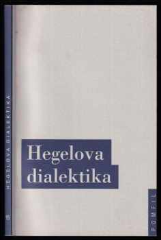 Georg Wilhelm Friedrich Hegel: Hegelova dialektika