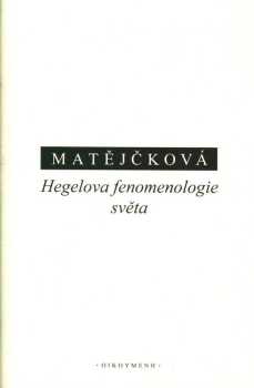 Hegelova fenomenologie světa