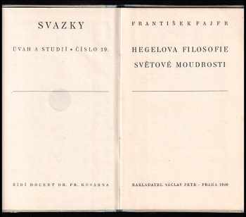 František Fajfr: Hegelova filosofie světové moudrosti