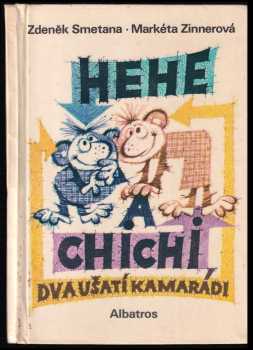 Markéta Zinnerová: Hehe a Chichi