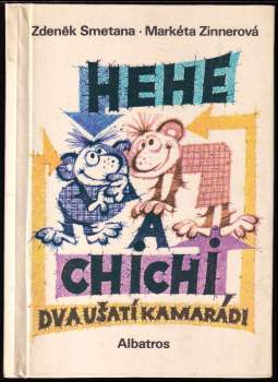 Markéta Zinnerová: Hehe a Chichi