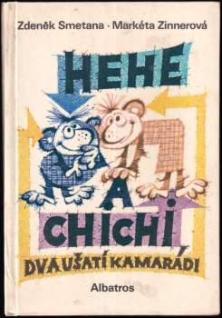 Markéta Zinnerová: Hehe a Chichi