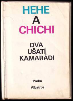 Markéta Zinnerová: Hehe a Chichi