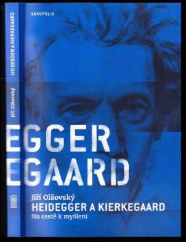 Heidegger a Kierkegaard