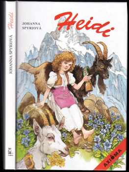 Heidi, děvčátko z hor - Bohumil Říha (1998, Axióma) - ID: 547898