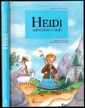 Heidi : děvčátko z hor - Johanna Spyri (2015, Axióma) - ID: 2056485