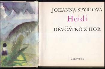 Johanna Spyri: Heidi děvčátko z hor