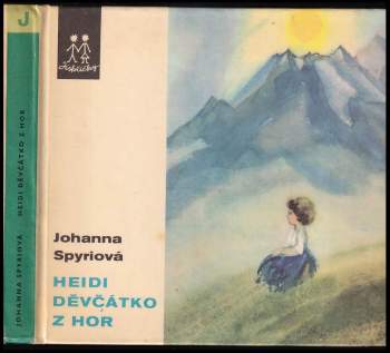 Johanna Spyri: Heidi děvčátko z hor