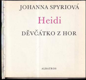 Johanna Spyri: Heidi děvčátko z hor