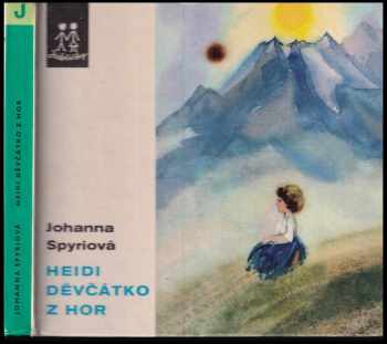 Heidi děvčátko z hor - Johanna Spyri (1973, Albatros) - ID: 130872