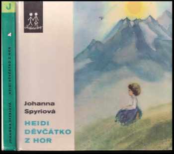 Johanna Spyri: Heidi děvčátko z hor