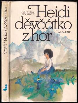 Heidi, děvčátko z hor