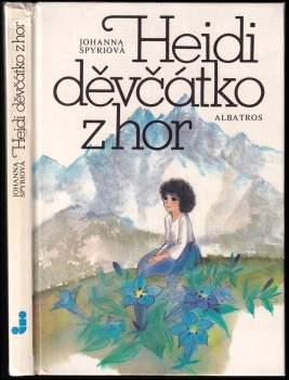 Heidi, děvčátko z hor