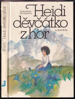 Heidi, děvčátko z hor