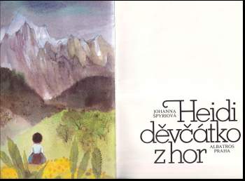 Bohumil Říha: Heidi, děvčátko z hor
