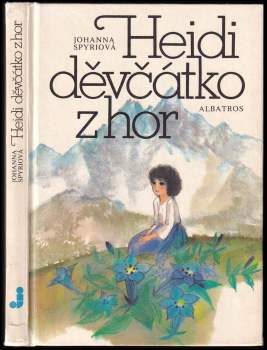 Heidi, děvčátko z hor