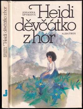 Bohumil Říha: Heidi, děvčátko z hor