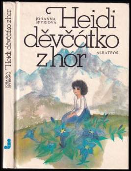 Bohumil Říha: Heidi, děvčátko z hor