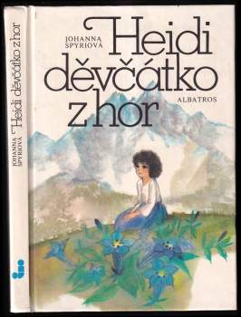 Heidi, děvčátko z hor