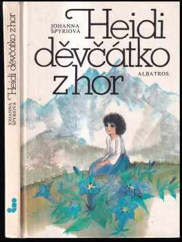 Heidi, děvčátko z hor