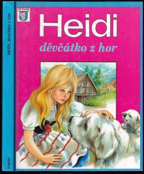 Marie-José Maury: Heidi, děvčátko z hor