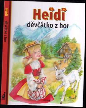 Miroslava Lánská: Heidi, děvčátko z hor