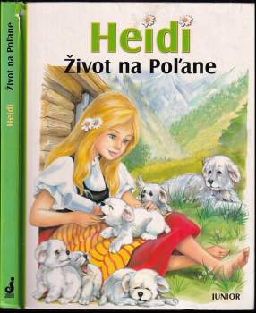 Heidi, život na Poľane