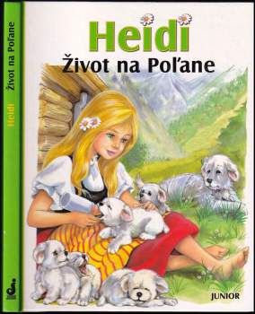 Heidi, život na Poľane