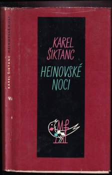 Heinovské noci - Karel Šiktanc (1962, Mladá fronta) - ID: 821070