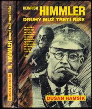 Dušan Hamšík: Heinrich Himmler