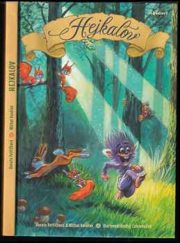 Michal Vaněček: Hejkalov