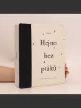 Filip Doušek: Hejno bez ptáků