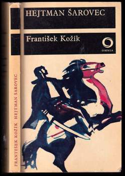 František Kožík: Hejtman Šarovec