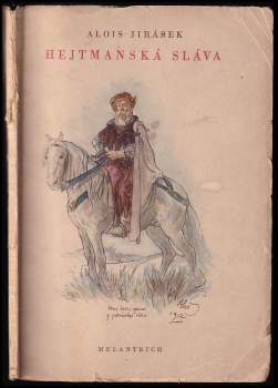 Alois Jirásek: Hejtmanská sláva