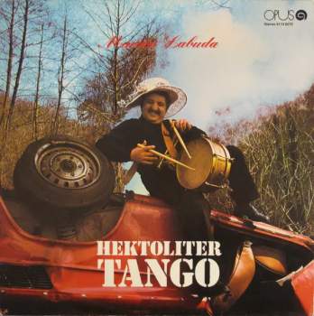 Marián Labuda: Hektoliter Tango
