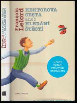 Hektorova cesta, aneb, Hledání štěstí