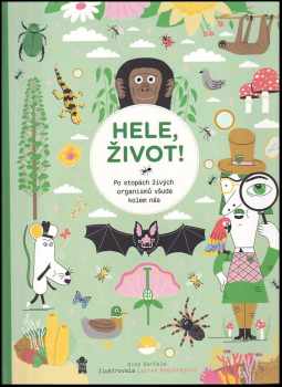 Hele, život!