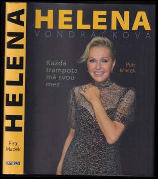 Petr Macek: Helena Vondráčková