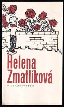 Helena Zmatlíková: Helena Zmatlíková